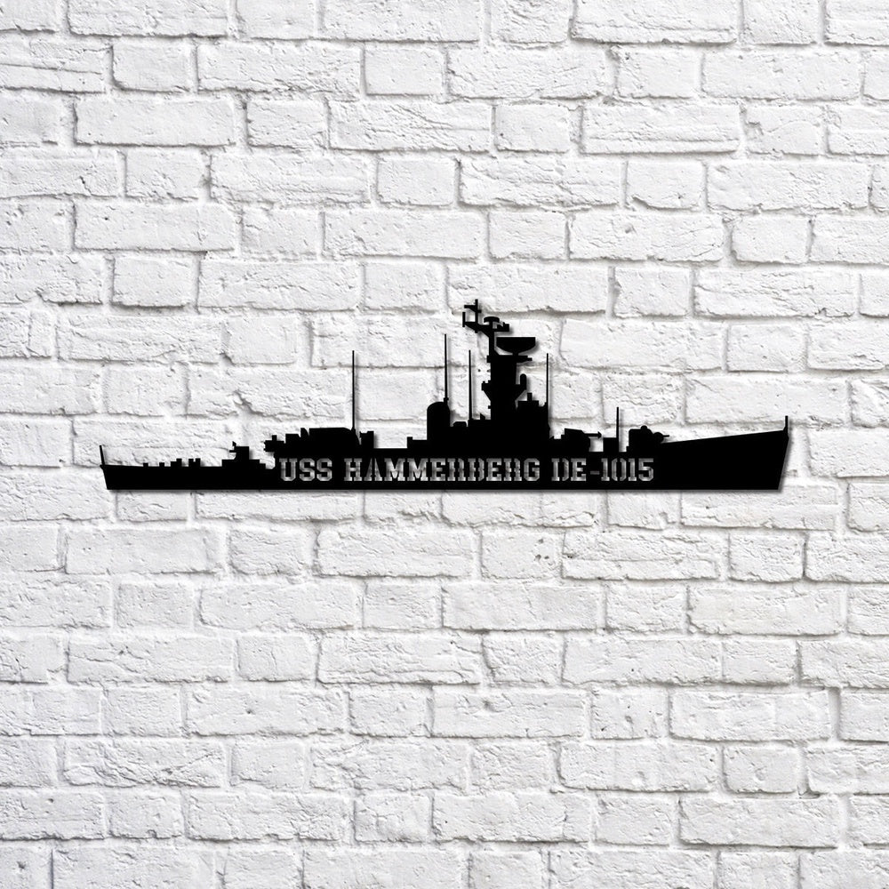 US Navy Metal Sign, Uss Hammerberg De1015 Navy Ship Metal Sign, Memory Wall Metal Sign, Navy Veteran Metal Sign