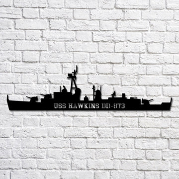 US Navy Metal Sign, Uss Hawkins Dd873 Navy Ship Metal Art, Custom Us Navy Ship Cut Metal Sign, Navy Veteran Metal Sign
