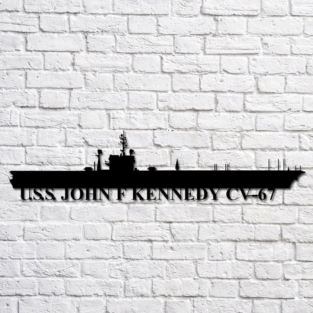 US Navy Metal Sign, Uss John F Kennedy Cv67 Navy Ship Metal Art, Custom Us Navy Ship Cut Metal Sign, Navy Veteran Metal Sign