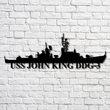 US Navy Metal Sign, Uss John King Ddg3 Navy Ship Metal Art, Custom Us Navy Ship Cut Metal Sign, Navy Veteran Metal Sign