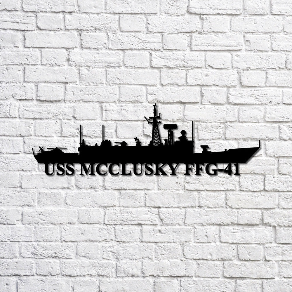 US Navy Metal Sign, Uss Mcclusky Ffg41 Silhouette Navy Ship Metal Sign, Memory Wall Metal Sign, Navy Veteran Metal Sign