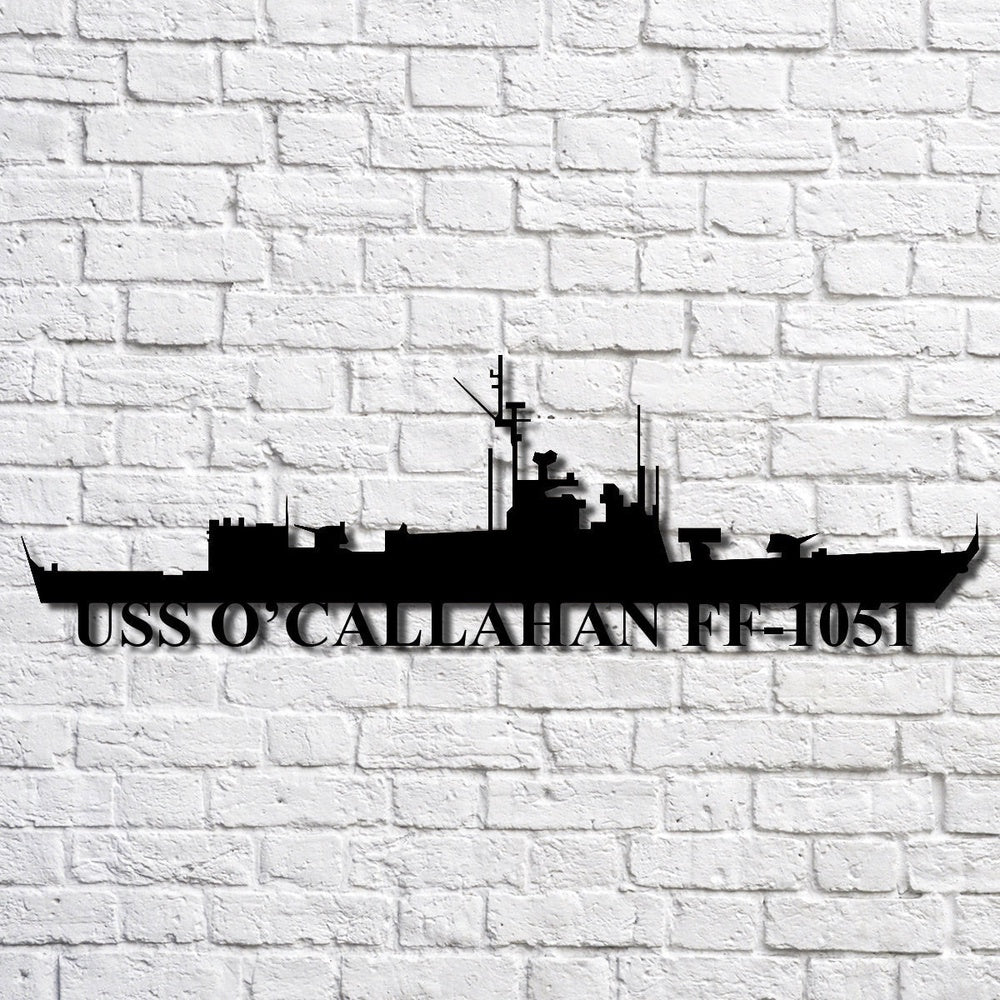 US Navy Metal Sign, Uss O'callahan Ff1051 Navy Ship Metal Art, Navy Veteran Metal Sign