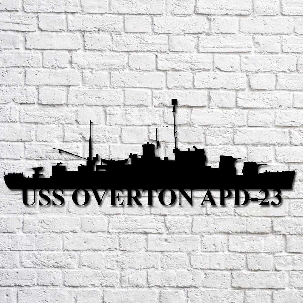 US Navy Metal Sign, Uss Overton Apd 23 Navy Ship Metal Art, Navy Veteran Metal Sign