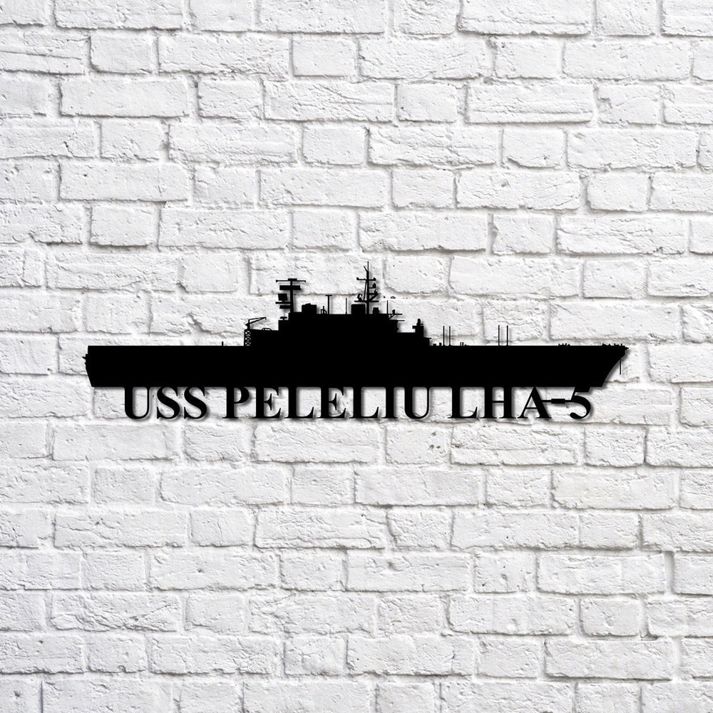 US Navy Metal Sign, Uss Peleliu Lha5 Navy Ship Metal Sign, Memory Wall Metal Sign, Navy Veteran Metal Sign