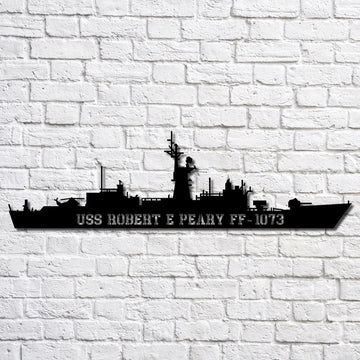 US Navy Metal Sign, Uss Robert E Peary Ff1073 Navy Ship Metal Art, Navy Veteran Metal Sign