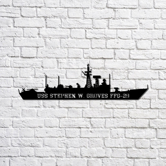 US Navy Metal Sign, Uss Stephen W Groves Ffg29 Navy Ship Metal Sign, Memory Wall Metal Sign, Navy Veteran Metal Sign