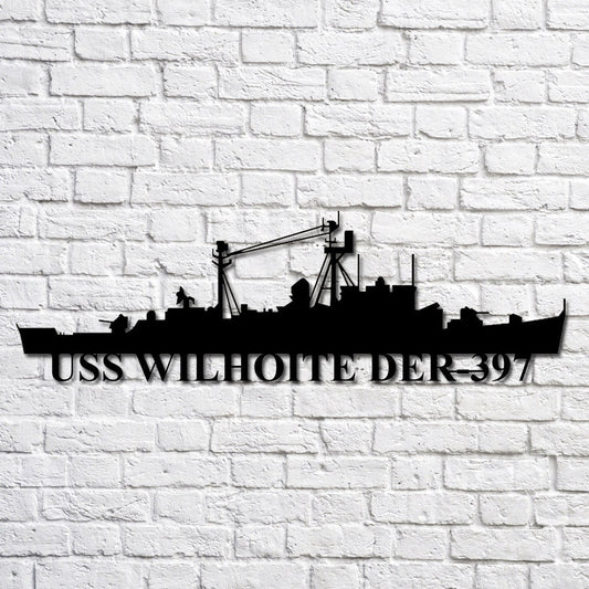 US Navy Metal Sign, Uss Wilhoite Der397 Navy Ship Metal Art, Custom Us Navy Ship Cut Metal Sign, Navy Veteran Metal Sign