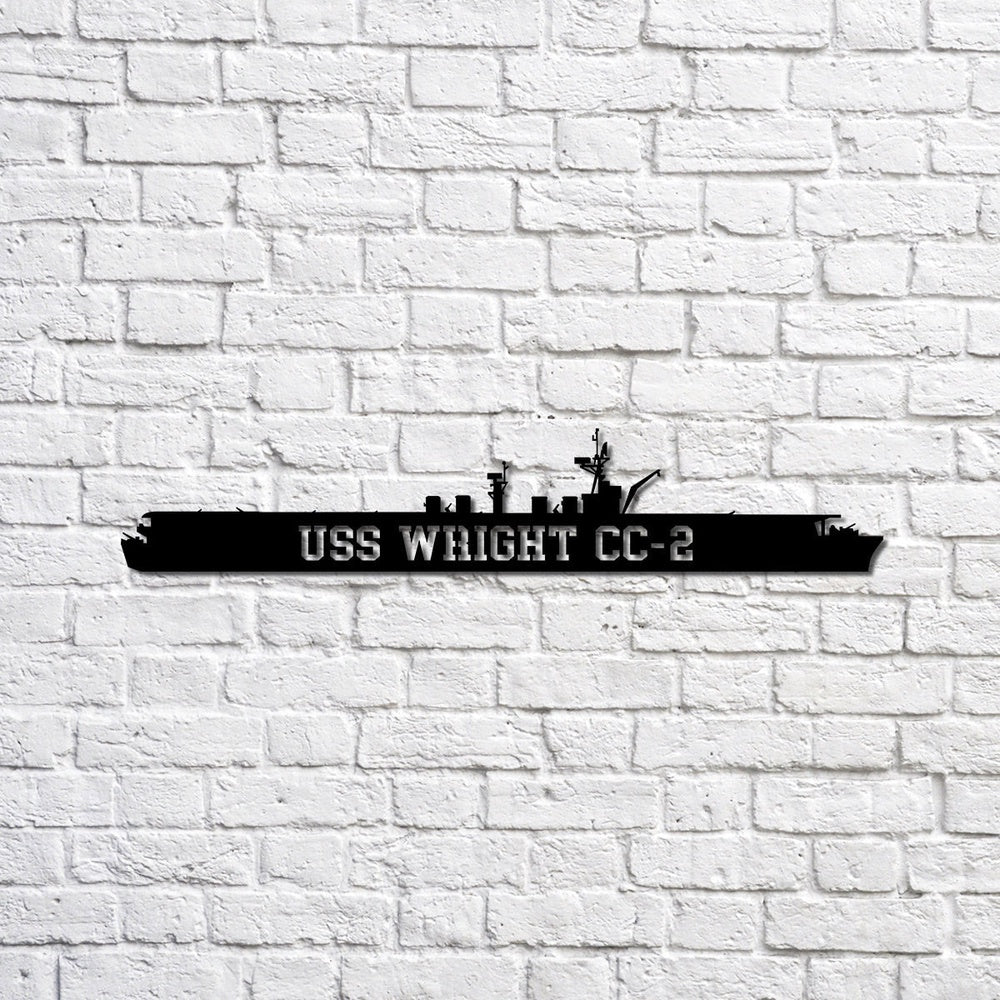 US Navy Metal Sign, Uss Wright Cc2 Navy Ship Metal Sign, Memory Wall Metal Sign, Navy Veteran Metal Sign