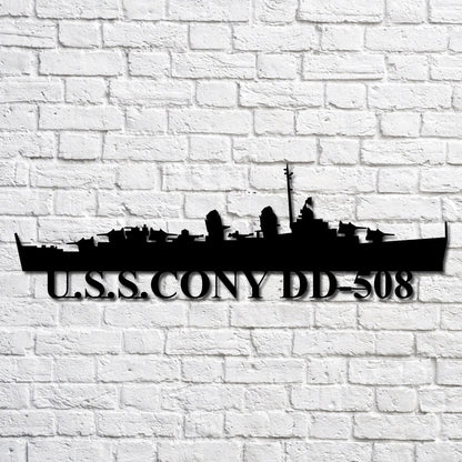 US Navy Metal Sign, Usscony Dd508 Navy Ship Metal Art, Custom Us Navy Ship Cut Metal Sign, Navy Veteran Metal Sign