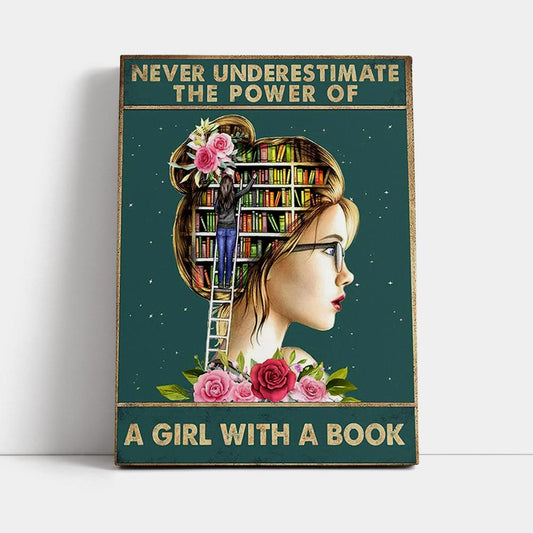 Underestimate A Girl With A Book Canvas - Inspirational Class Wall Art Decor - Decoration For Girls Bedroom