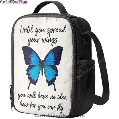 Until You Spead Your Wings Lunchbag -Inspirational Butterfly Lunch Bag, Encouragement Gift For Women, Girls, Teens