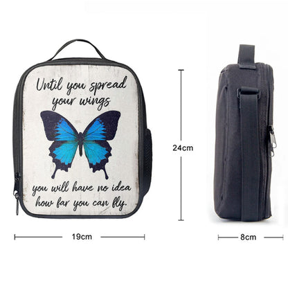 Until You Spead Your Wings Lunchbag -Inspirational Butterfly Lunch Bag, Encouragement Gift For Women, Girls, Teens