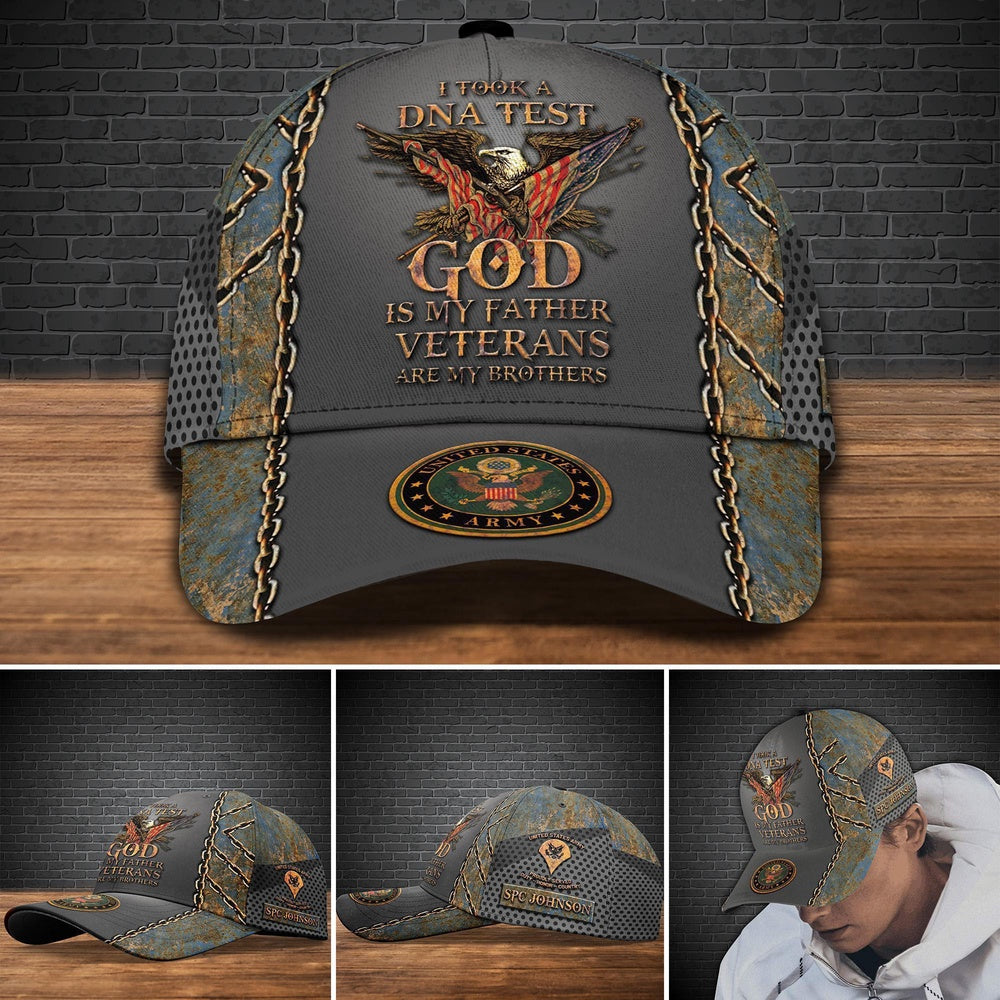 Us Army Baseball Cap, US Army Hat Cap, I Took A DNA Test God Is My Father Veteran Is My Brothers, Custom Name And Rank