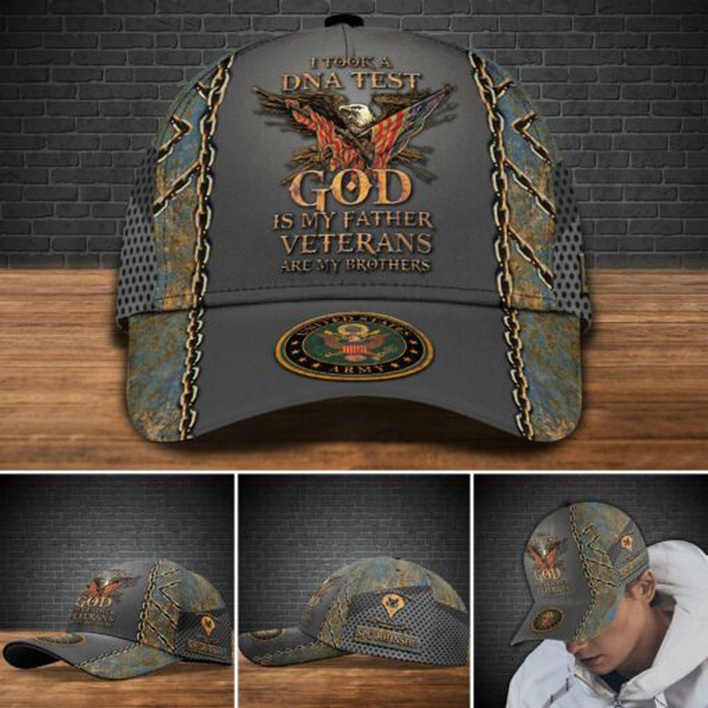 Us Army Baseball Cap, US Army Hat Cap, I Took A DNA Test God Is My Father Veteran Is My Brothers, Custom Name And Rank