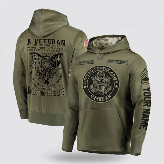Us Army Hoodie, A Veteran Is Someone Who At One Point In Their Life Hoodie