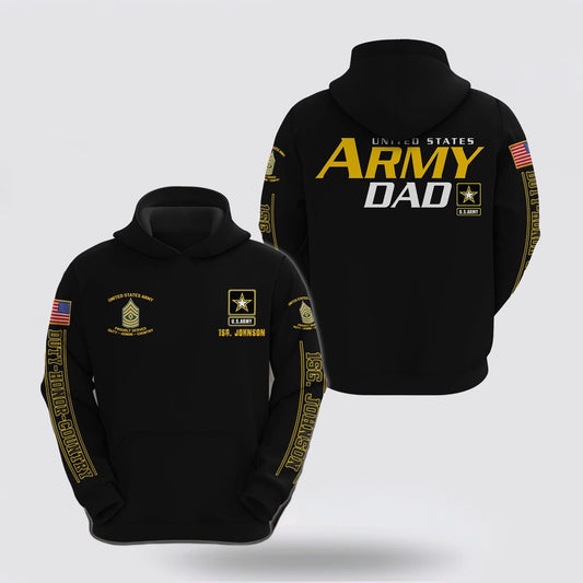 Us Army Hoodie, Us Army Dad Hoodie Custom Your Name And Rank