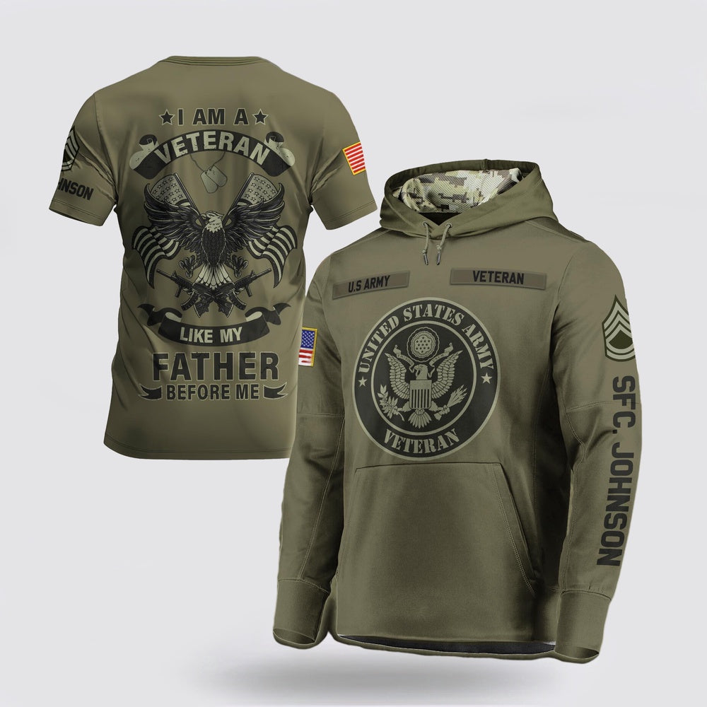 Us Army Hoodie, Us Army Military Veteran Hoodie I Am A Veteran Like My Father Before Me