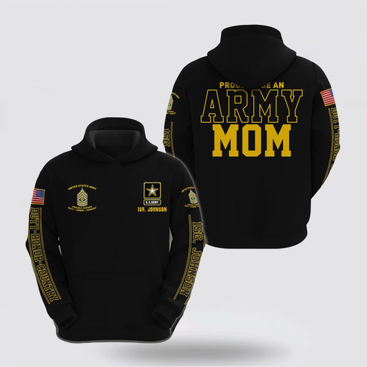 Us Army Hoodie, Us Army Mom Hoodie Custom Your Name And Rank