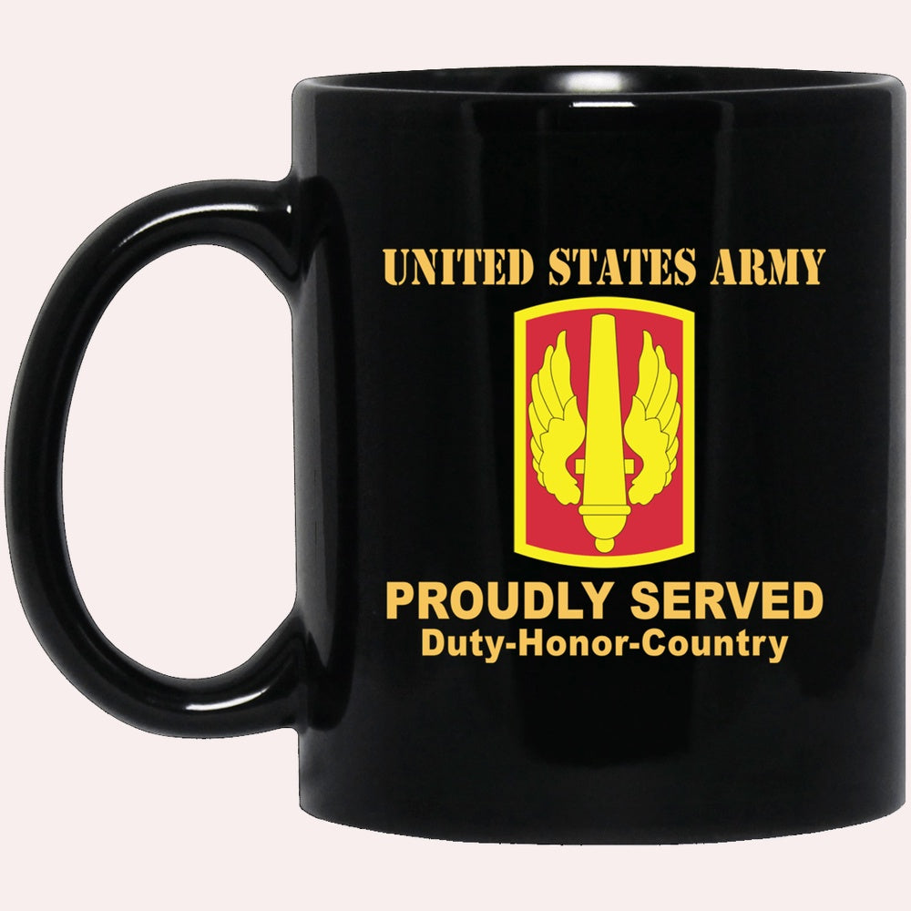 Us Army Mug, Veterans Mug, US Army 18TH FIELD ARTILLERY BRIGADE Black Mug, Us Army Coffee Mug, Military Coffee Mugs