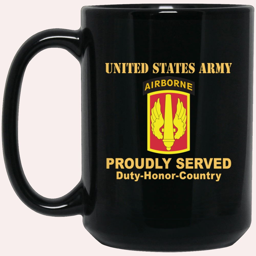 Us Army Mug, Veterans Mug, US Army 18TH FIELD ARTILLERY WITH AIRBORNE TAB Black Mug, Us Army Coffee Mug, Military Coffee Mugs