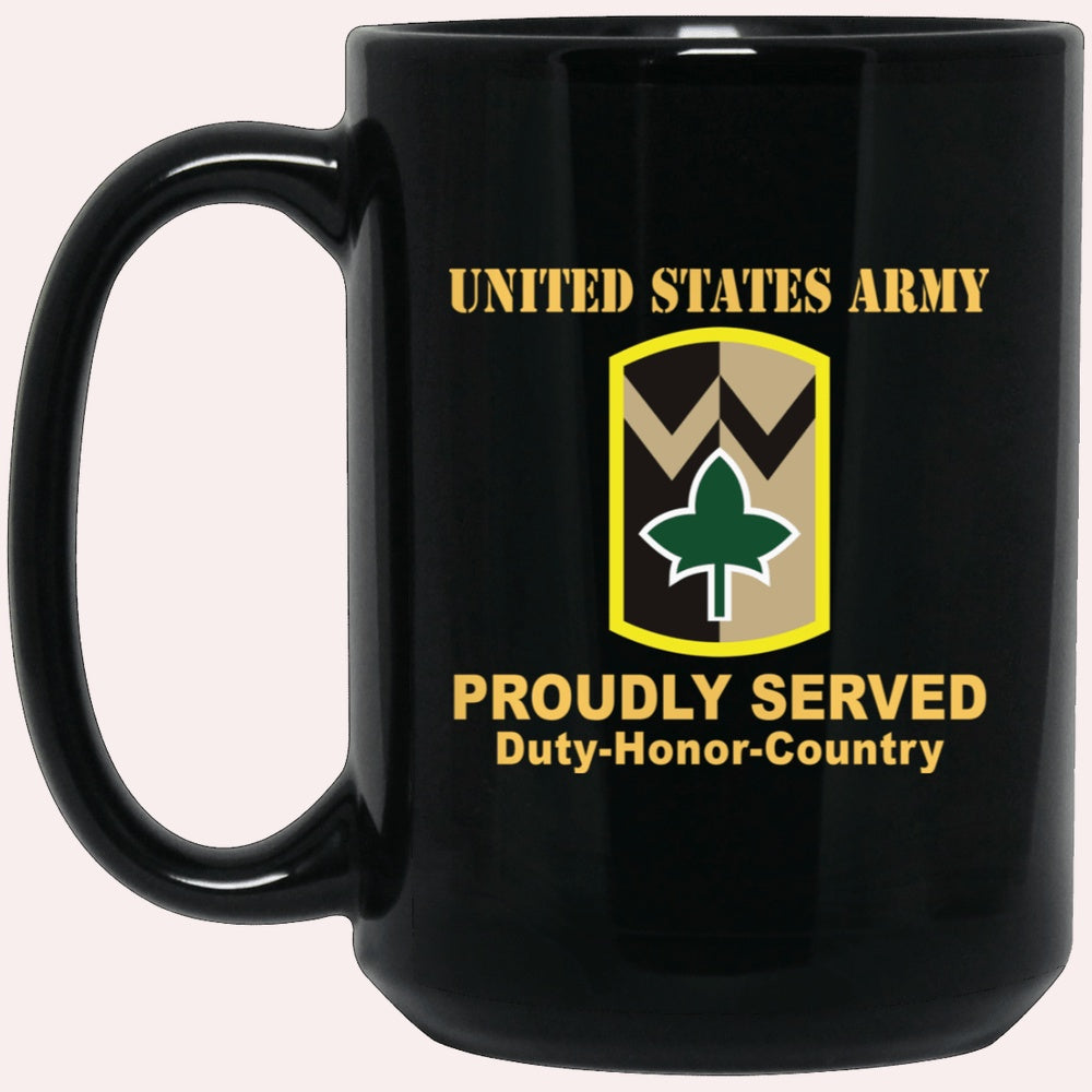 Us Army Mug, Veterans Mug, US Army 4TH SUSTAINMENT BRIGADE Black Mug, Us Army Coffee Mug, Military Coffee Mugs