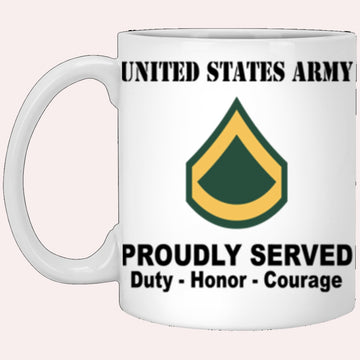Us Army Mug, Veterans Mug, US Army E3 PFC E3 Private First Class Ranks Proudly Served Core Values White Mug