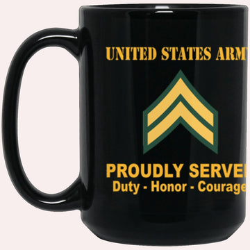 Us Army Mug, Veterans Mug, US Army E4 Corporal E4 CPL Noncommissioned Officer Ranks Proudly Served Core Values Black Mug