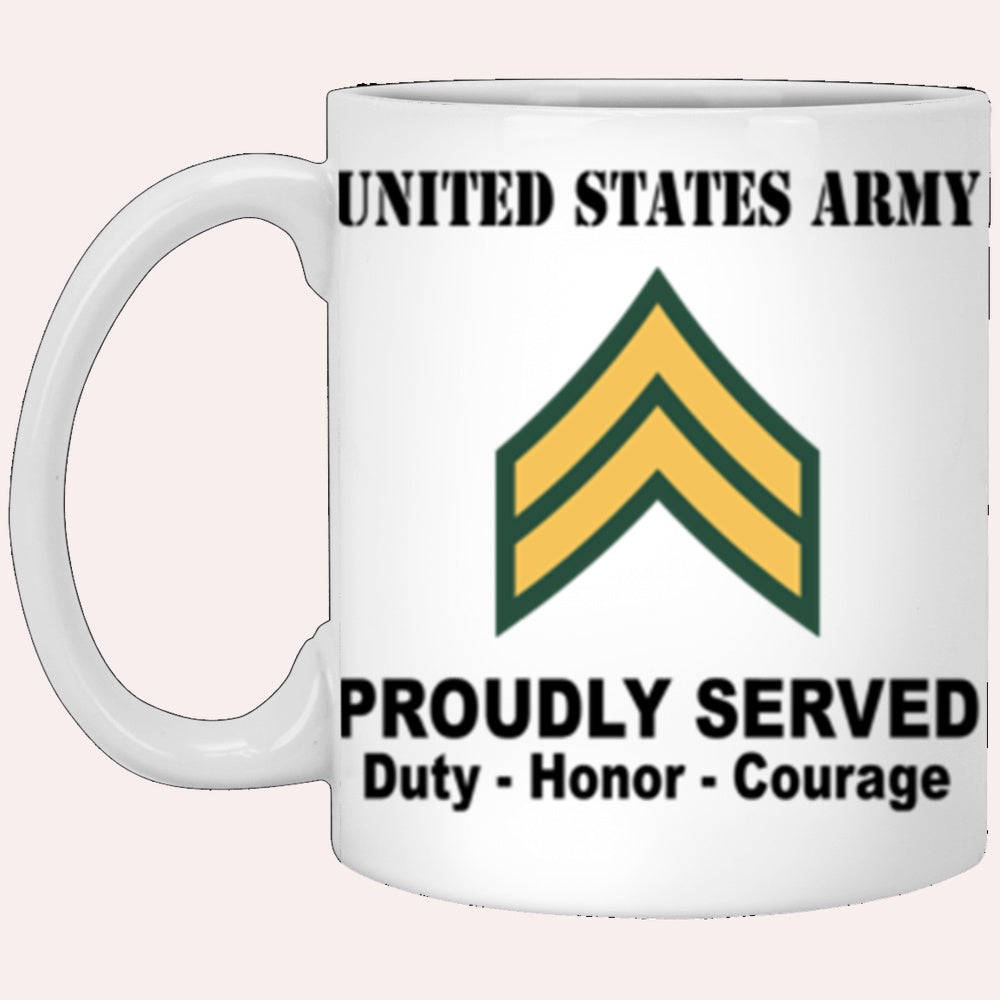 Us Army Mug, Veterans Mug, US Army E4 Corporal E4 CPL Noncommissioned Officer Ranks Proudly Served Core Values White Mug