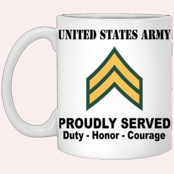 Us Army Mug, Veterans Mug, US Army E4 Corporal E4 CPL Noncommissioned Officer Ranks Proudly Served Core Values White Mug