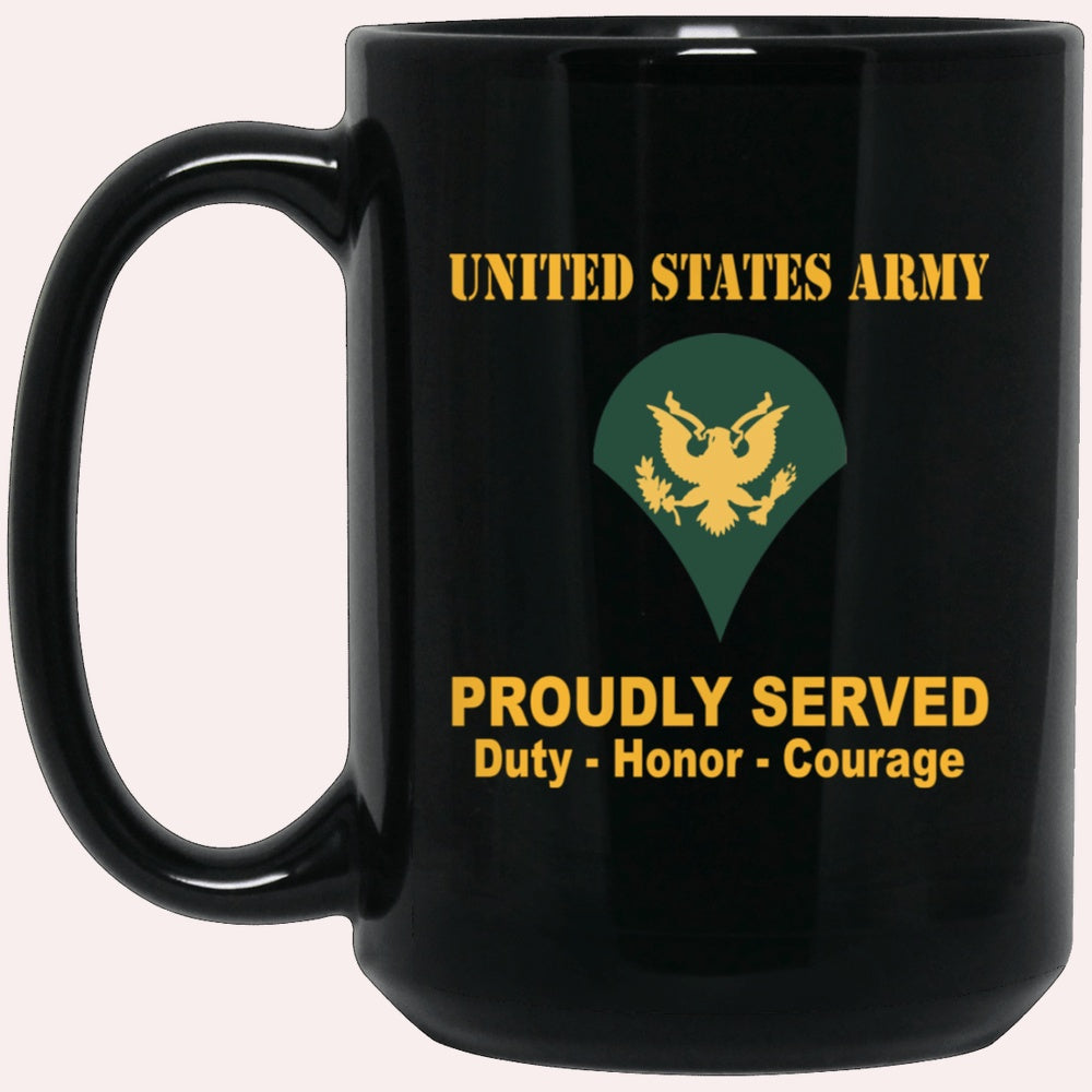 Us Army Mug, Veterans Mug, US Army E4 SPC E4 Specialist Ranks Proudly Served Black Mug Black Mug
