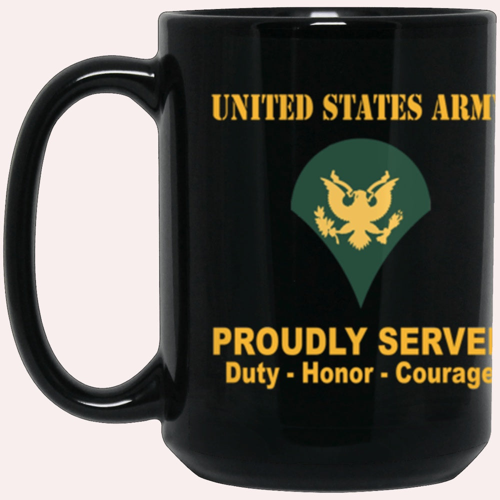 Us Army Mug, Veterans Mug, US Army E4 SPC E4 Specialist Ranks Proudly Served Core Values Black Mug