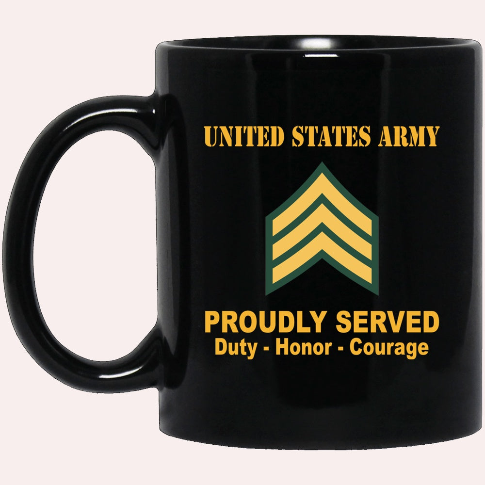Us Army Mug, Veterans Mug, US Army E5 Sergeant E5 SGT Noncommissioned Officer Ranks Proudly Served Black Mug Black Mug