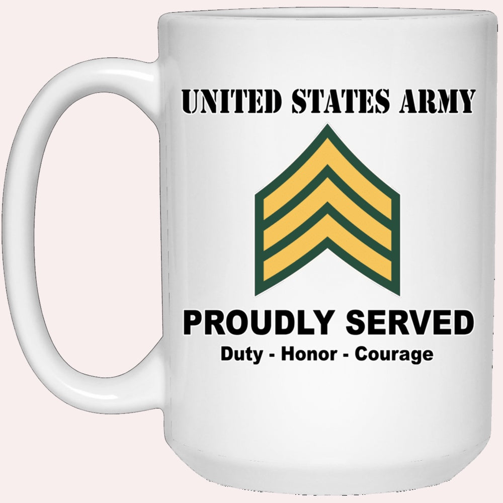 Us Army Mug, Veterans Mug, US Army E5 Sergeant E5 SGT Noncommissioned Officer Ranks White Coffee Mug