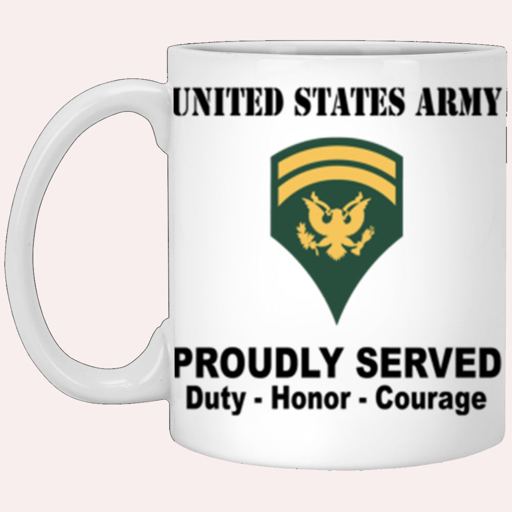 Us Army Mug, Veterans Mug, US Army E6 SPC E6 Specialist Ranks Proudly Served Core Values White Mug