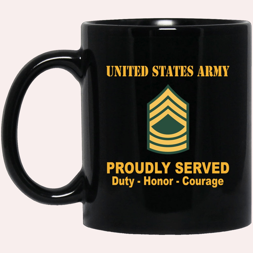 Us Army Mug, Veterans Mug, US Army E8 Master Sergeant E8 MSG Noncommissioned Officer Ranks Proudly Served Black Mug Black Mug
