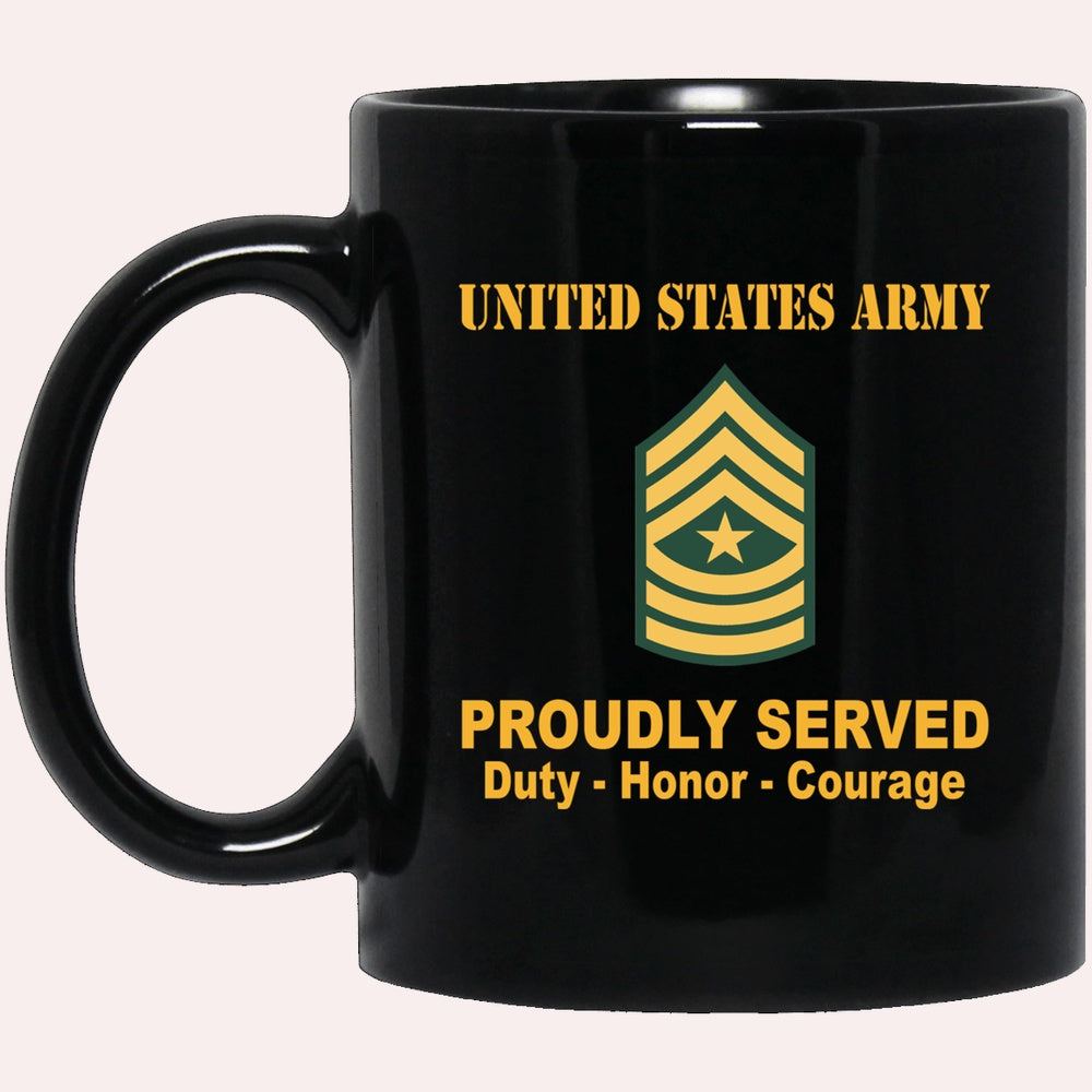 Us Army Mug, Veterans Mug, US Army E9 Sergeant Major E9 SGM Noncommissioned Officer Ranks Proudly Served Black Mug Black Mug