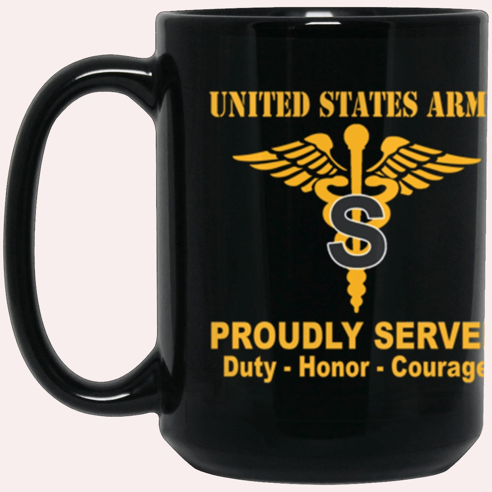 Us Army Mug, Veterans Mug, US Army Medical Specialist Corps Proudly Served Core Values Black Mug