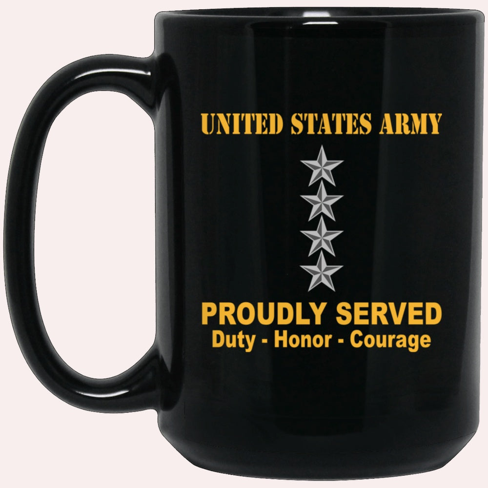 Us Army Mug, Veterans Mug, US Army O10 General O10 GEN General Officer Ranks Proudly Served Black Mug Black Mug