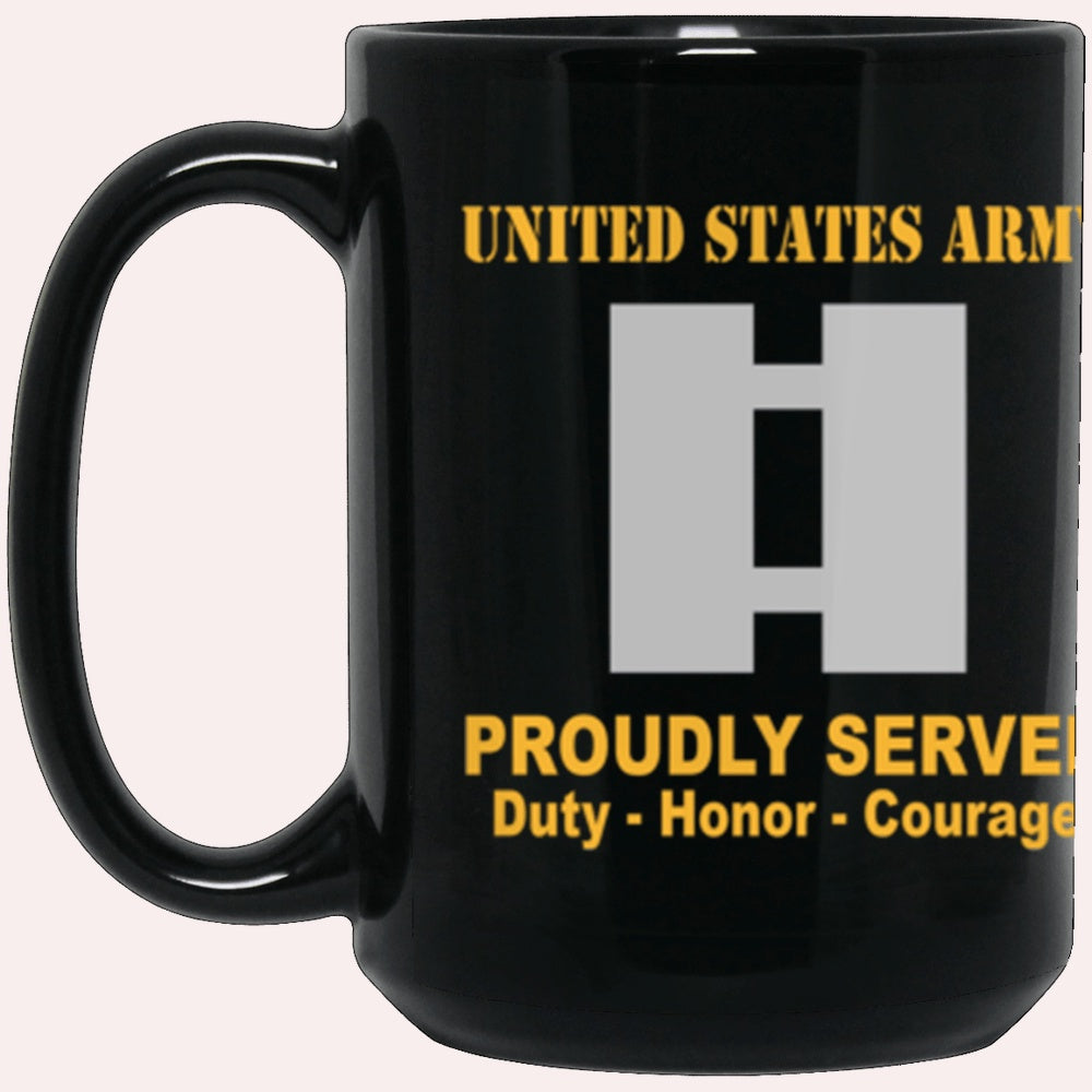 Us Army Mug, Veterans Mug, US Army O3 Captain O3 CPT Commissioned Officer Ranks Proudly Served Core Values Black Mug