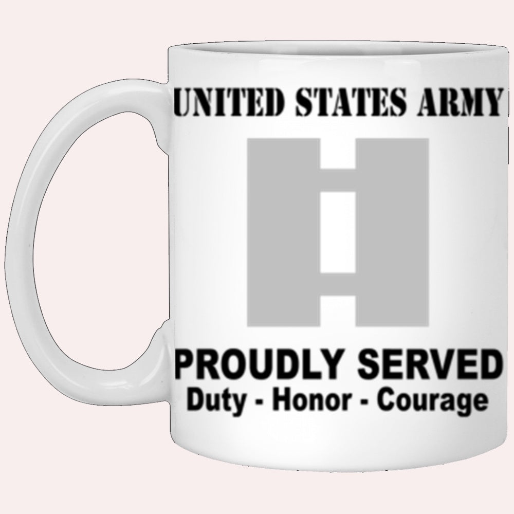 Us Army Mug, Veterans Mug, US Army O3 Captain O3 CPT Commissioned Officer Ranks Proudly Served Core Values White Mug