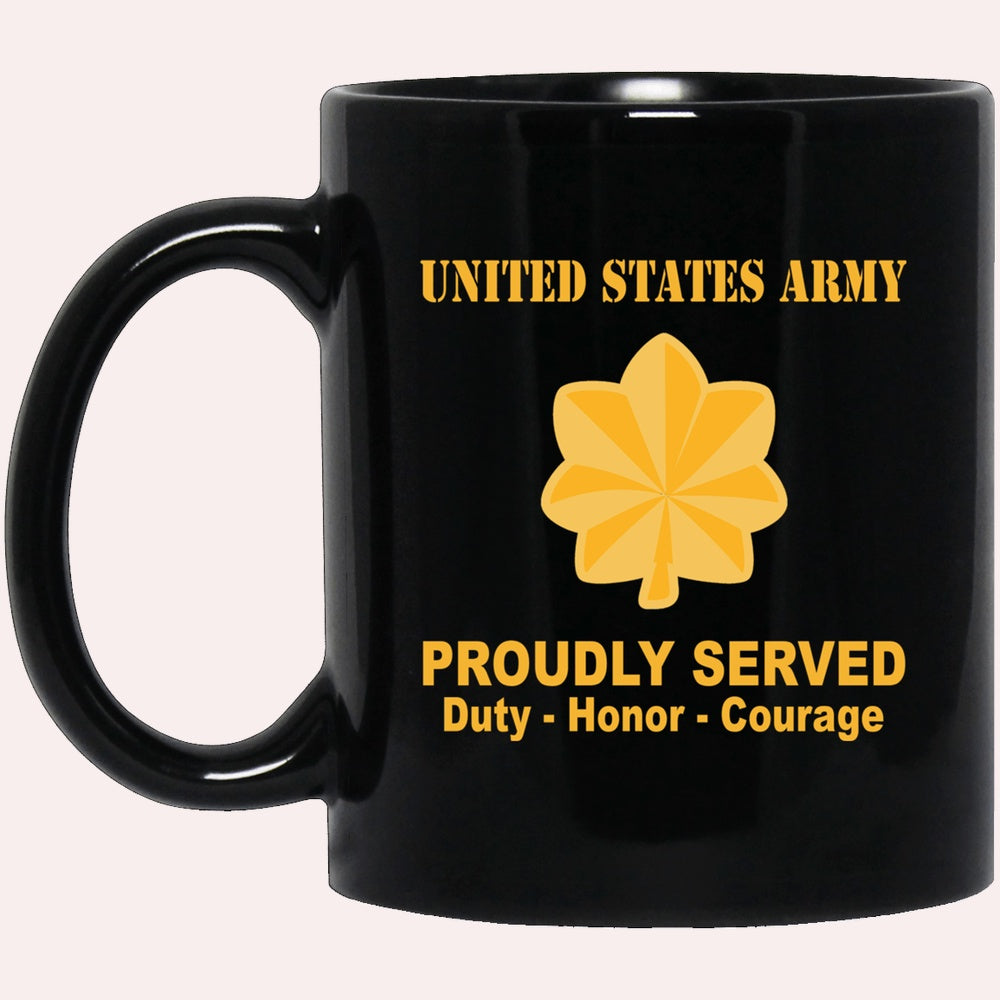 Us Army Mug, Veterans Mug, US Army O4 Major O4 MAJ Field Officer Ranks Proudly Served Black Mug Black Mug