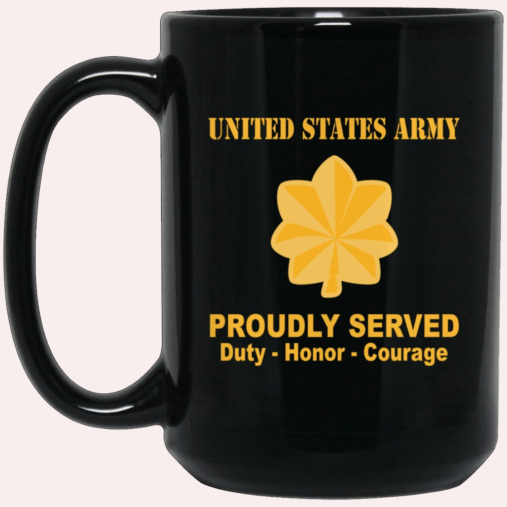 Us Army Mug, Veterans Mug, US Army O4 Major O4 MAJ Field Officer Ranks Proudly Served Black Mug Black Mug