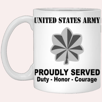 Us Army Mug, Veterans Mug, US Army O5 Lieutenant Colonel O5 LTC Field Officer Ranks Proudly Served Core Values White Mug