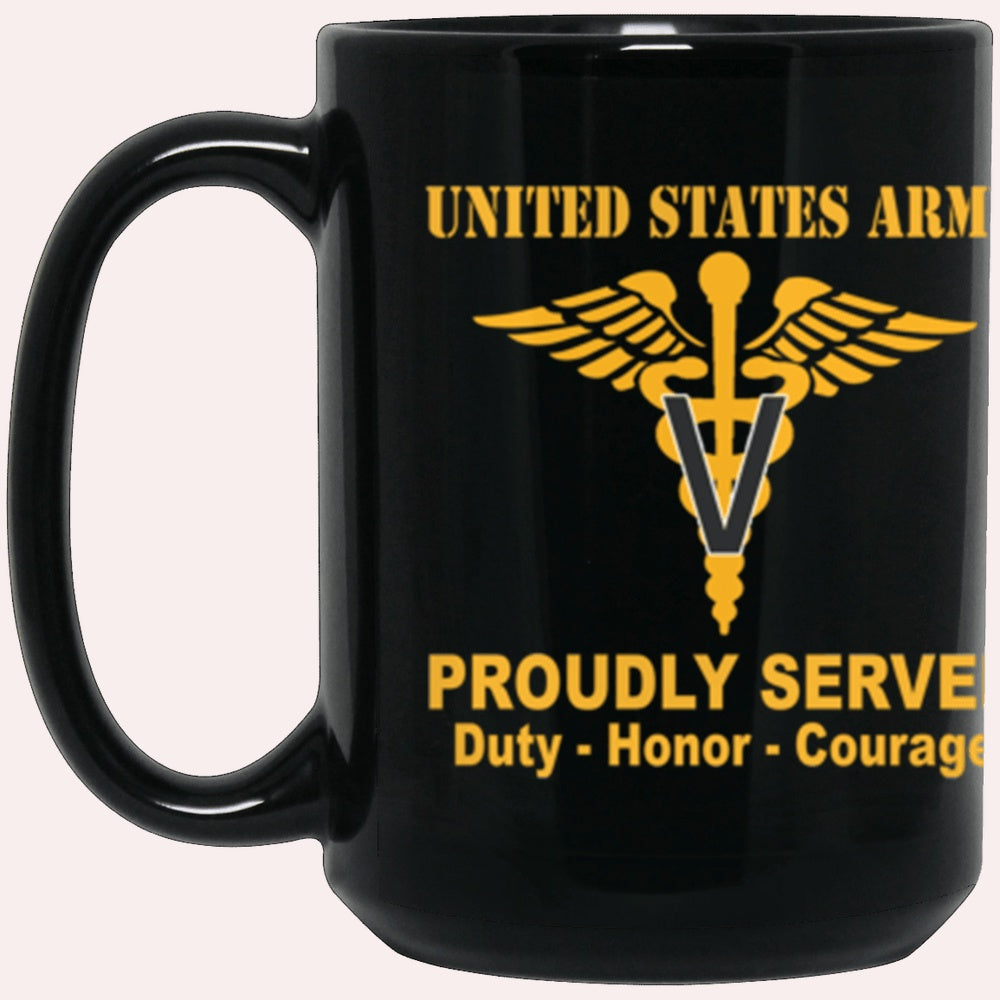 Us Army Mug, Veterans Mug, US Army Veterinary Corps Proudly Served Core Values Black Mug, Us Army Coffee Mug, Military Coffee Mugs