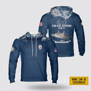 Us Navy Hoodie, Custom Name US Navy USS San Antonio (LPD-17) Hoodie 3D