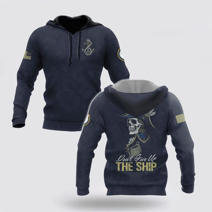 Us Navy Hoodie, Navy Veteran Dont Give Up The Ship Unisex Hoodie