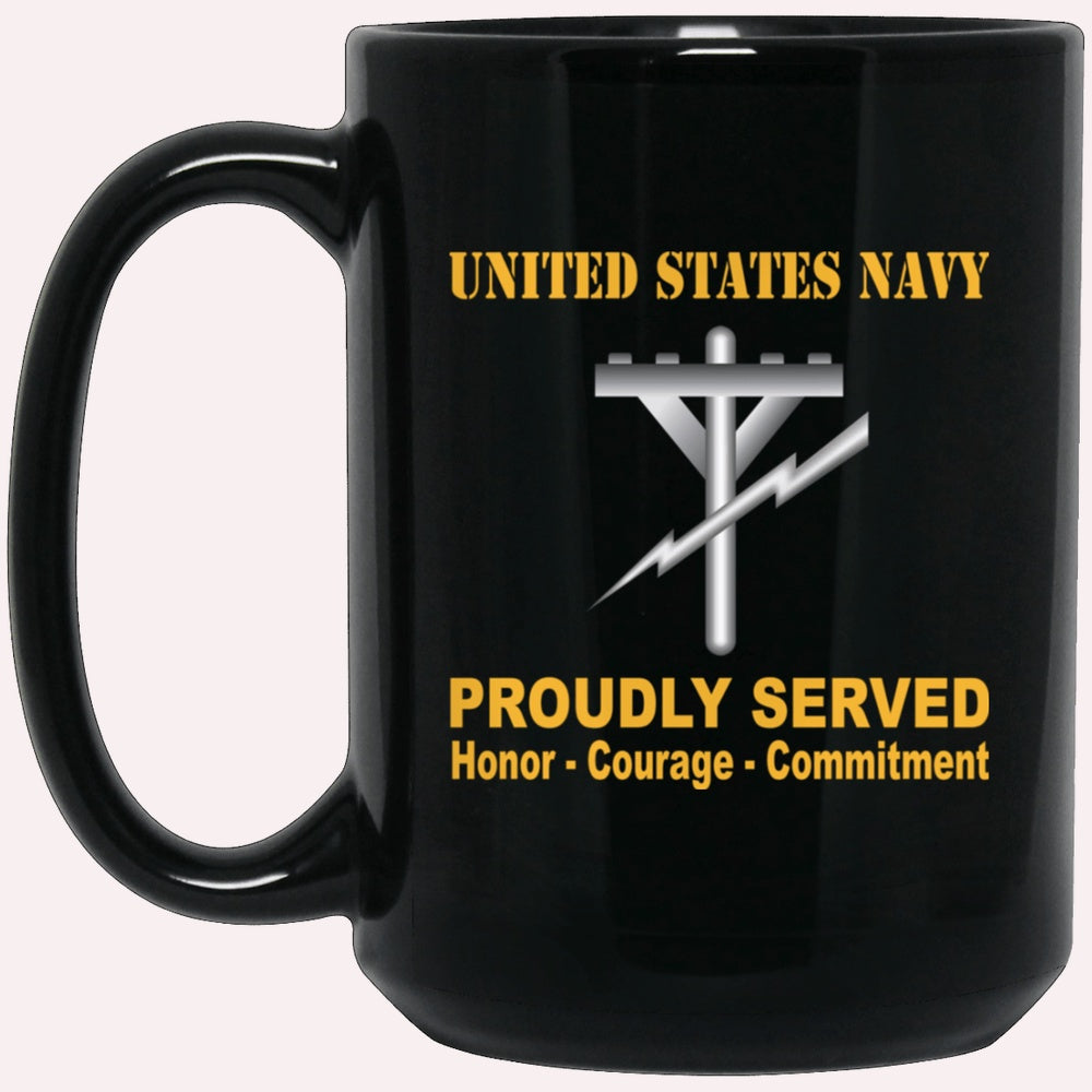 Us Navy Mug, Veterans Mug, Navy Construction Electrician Navy CE Proudly Served Black Mug, Military Coffee Mugs, Us Navy Coffee Mugs