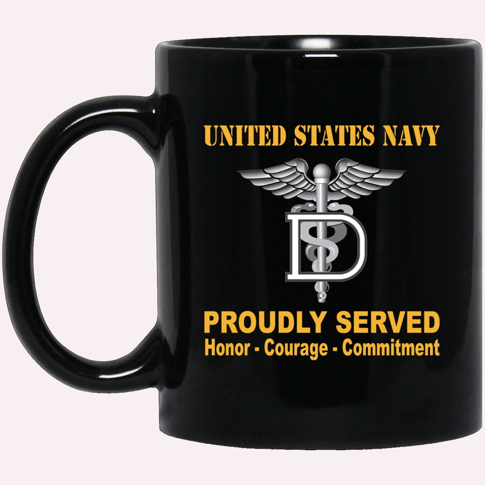 Us Navy Mug, Veterans Mug, Navy Dental Technician Navy DT Proudly Served Black Mug, Military Coffee Mugs, Us Navy Coffee Mugs