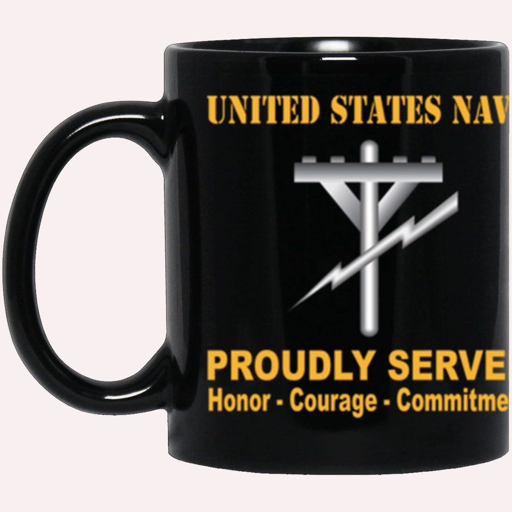 Us Navy Mug, Veterans Mug, US Navy Navy Construction Electrician Navy CE Proudly Served Core Values Black Mug, Military Coffee Mugs, Us Navy Coffee Mugs
