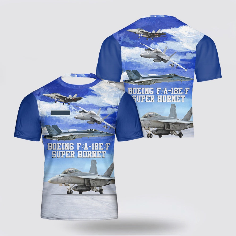 Us Navy T Shirt, Personalized US Navy Boeing FA-18EF Super Hornet 3D T Shirt, Navy Military Shirts